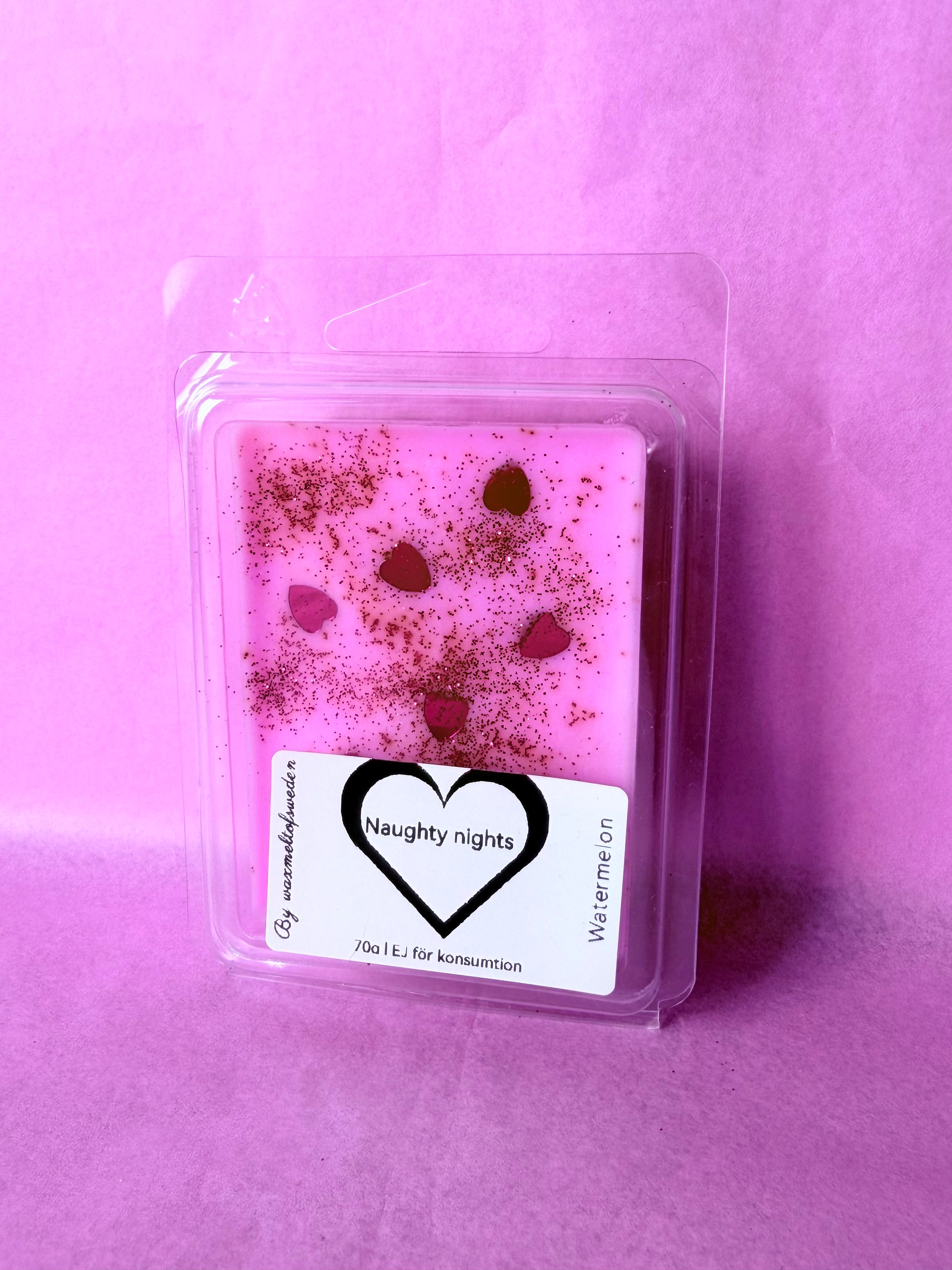 Naughty nights/ watermelon